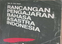 Rancangan Pengajaran Bahasa & Sastra Indonesia