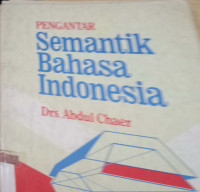 Pengantar Semantik Bahasa Indonesia