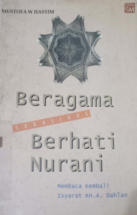 Beragama Sekaligus Berhati Nurani