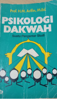 Psikologi Dakwah : Suatu Pengantar Studi