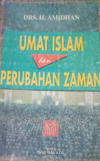 Umat Islam dan Perubahan Zaman