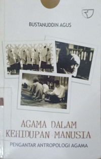 Image of Agama Dalam Kehidupan Manusia
