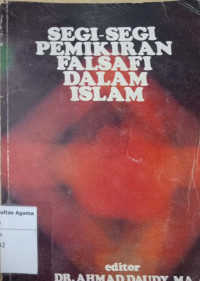 Segi-Segi Pemikiran Falsafi Dalam Islam