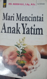 Mari Mencintai Anak Yatim