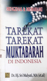 Tarekat-tarekat muktabarah di indonesia