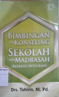 Bimbingan Dan Konseling Di sekolah dan Madrasah