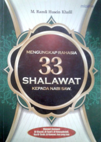 Mengungkap 33 Shalawat Kepada Nabi