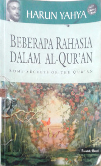 Beberapa Rahasia Dalam Al- Qur'an