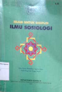 Islam Untuk Disiplin ilmu Sosiologi