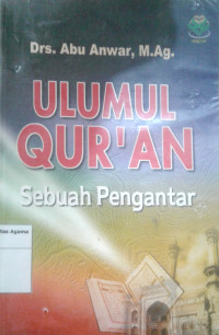 Ulumul Qur'an Sebuah pengantar