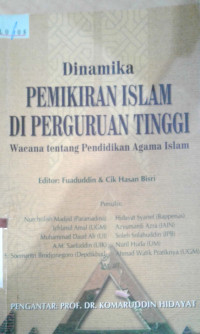 Dinamika pemikiran islam di perguruan tinggi: wacana tentang pendidikan agama islam