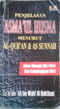 Image of Penjelasan Asmaul Husna Menurut Al-Qur'an & As-Sunnah