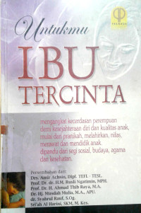 Untukmu Ibu Tercinta