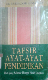 TAFSIR AYAT-AYAT PENDIDIKAN