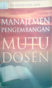 Manajemen pengembangan mutu dosen