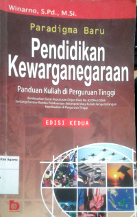 Paradikma Baru Pendidikan Kewarganegaraan: Panduan Kuliah di Perguruan