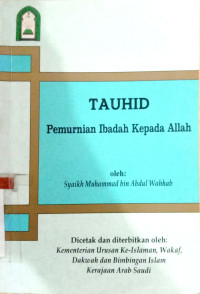 Tauhid Pemurnian Ibadah Kepada Allah