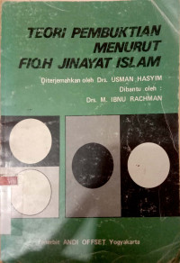 Teori Pembuktian Menurut Fiqh Jinayat Islam