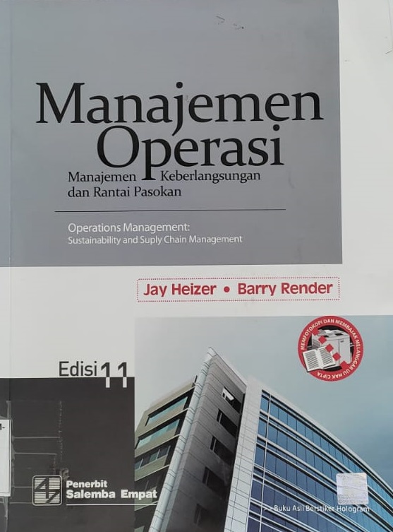 manajemen Operasi - Manajemen Keberlangsungan dan Rantai Pasokan - Operations Managements - Sustainability and Suply Chain Management Edisi 11
