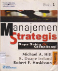 Manajemen strategis: daya saing dan strategis Buku 1