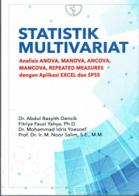 Image of Statistik Multivariat: Analisi Anova, Manova, Ancova, Repeated Measures dengan Aplikasi Excel dan SPSS