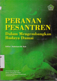 PERANAN PESANTREN DALAM MENGEMBANGKAN BUDAYA DAMAI