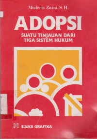 ADOPSI : SUATU TINJAUAN DARI TIGA SISTEM HUKUM