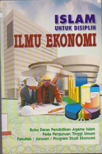 ISLAM UNTUK DISIPLIN ILMU EKONOMI