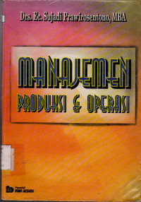 MANAJEMEN PRODUKSI & OPERASI