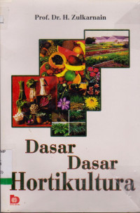 DASAR-DASAR HOLTIKULTURA