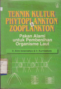 Image of TEKNIK KULTUR PHYTOPI ANKTON & ZOOPLANKTON PAKAN ALAMI UNTUK PEMBENIHAN ORGANISME LAUT