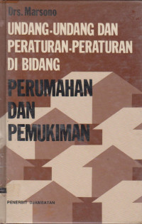 Image of UNDANG-UNDANG DAN PERATURAN DI BIDANG PERUMAHAN DAN PEMUKIMAN