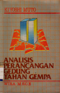 ANALISIS PERANCANGAN GEDUNG TAHAN GEMPA