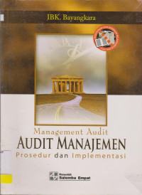 MANAGEMENT AUDIT AUDIT MANAJEMEN PROSEDUR DAN IMPLEMENTASI