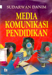 MEDIA KOMIUNIKASI PENDIDIKAN