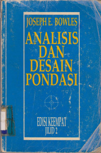 ANALISIS DAN DESAIN PONDASI EDISI KEEMPAT JILID 2