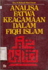 ANALISA FATWA KEAGAMAAN DALAM FIQH ISLAM