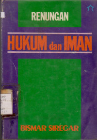 RENUNGAN HUKUM DAN IMAN