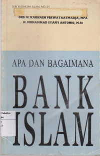 Apa dan bagaimana bank islam