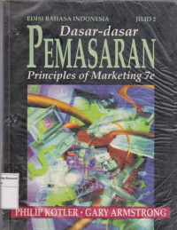 Dasar-dasar Pemasaran: principles of marketing 7e jilid 2