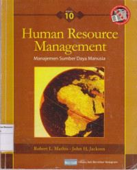 Human resource management= manajemen sumber daya manusia edisi 10