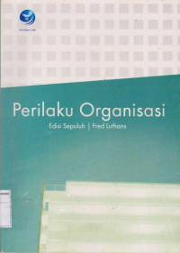 Image of Perilaku organisasi edisi kesepuluh