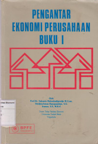 Pengantar ekonomi perusahaan buku 1