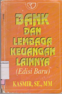 Bank Dan Lembaga Keuangan Lainnya (Edisi Baru)