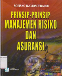 Prinsip-prinsip manajemen risiko dan asuransi