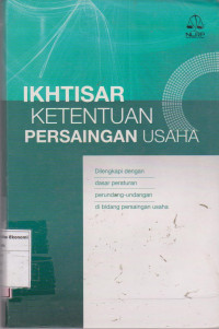 Ikhtisar ketentuan persaingan usaha