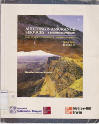 Auditing & assurance services a system approach= jasa audit & assurance pendekatan sistematis buku satu edisi 4