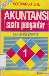 Akuntansi: suatu pengantar edisi keempat Buku 1