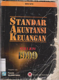 Standar akuntansi keuangan per 1 juni 1999 buku satu