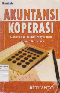 Akuntansi koperasi (konsep dan teknik penyusunan laporan keuangan)